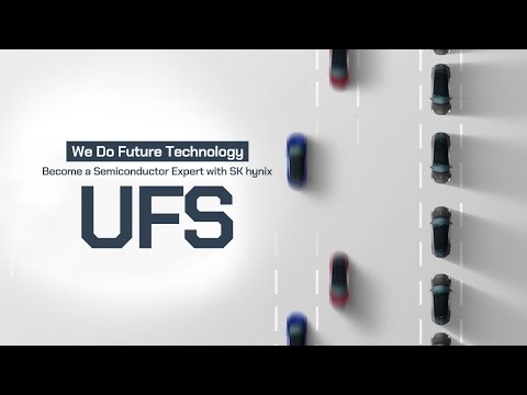 [We Do Future Technology] Become a Semiconductor Expert with SK hynix – UFS