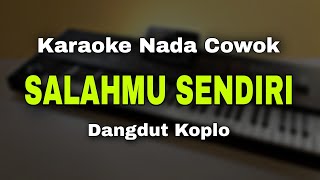 Download lagu SALAHMU SENDIRI - CUT RANI | KARAOKE DANGDUT KOPLO NADA COWOK mp3 Download lagu SALAHMU SENDIRI - CUT RANI | KARAOKE DANGDUT KOPLO NADA COWOK mp3