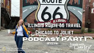 Route 66 Illinois Road Trip (Part 1): Chicago to Joliet — Classic Diners, Roadside Icons & History