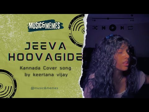 jeeva hoovagide kannada song || cover song by keerthana || #kannada #keerthanavijay #telgu #trending