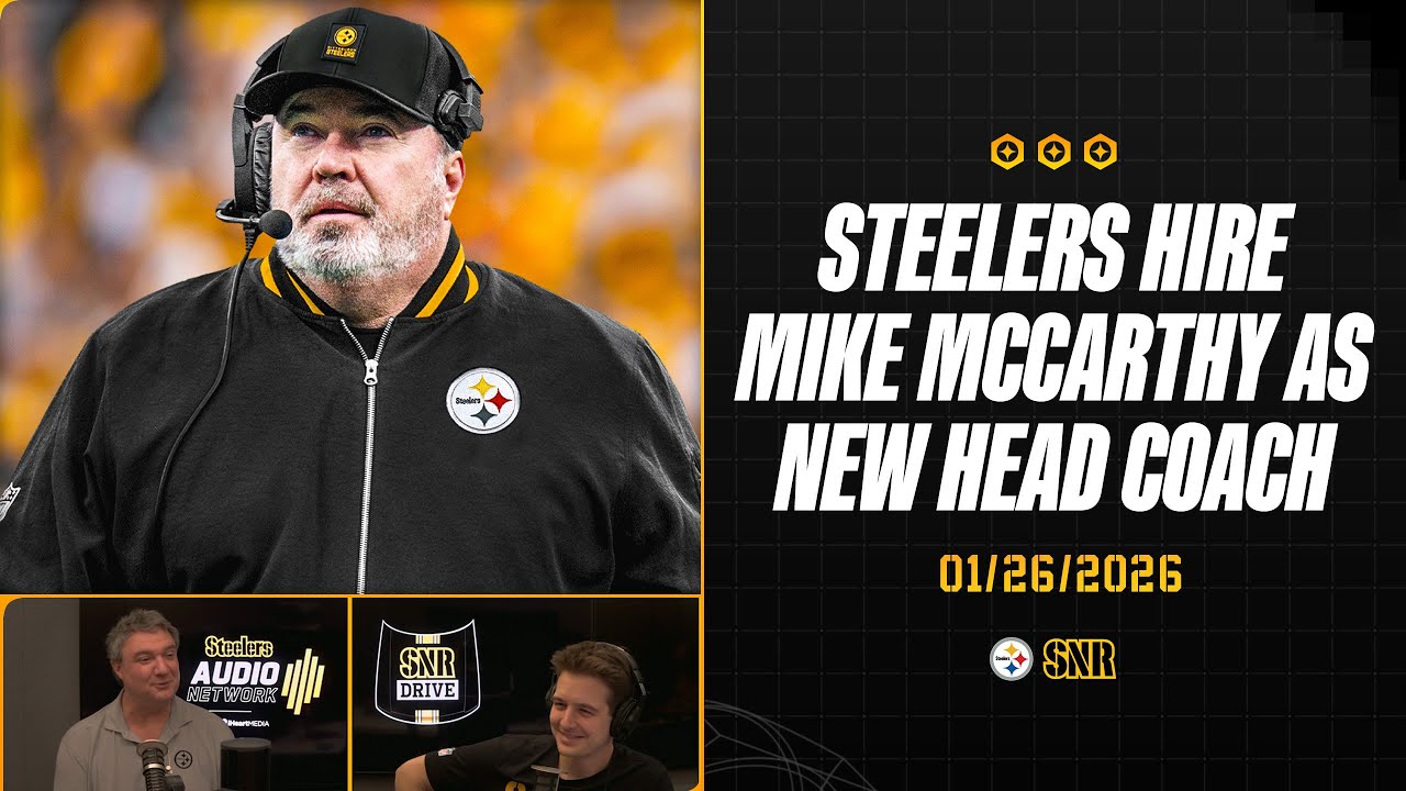 Steelers Hire Mike McCarthy As New Head Coach | SNR Drive (Jan. 26) | Pittsburgh Steelers