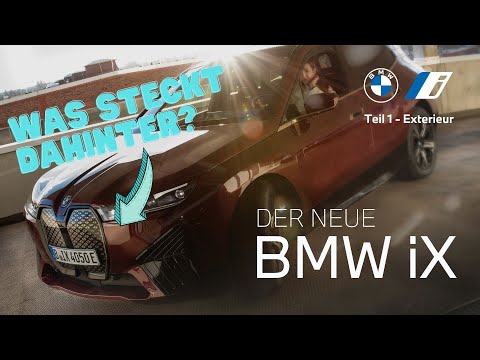 Ist das die Zukunft von BMW? iX Exterieur | Teil 1 Produktvorstellung