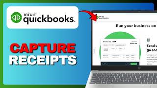 How to Capture and Manage Receipts in QuickBooks Online (Full Guide) 2026!