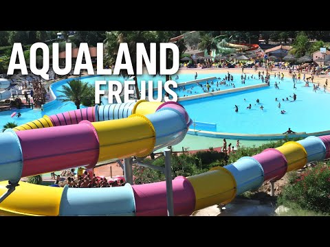 Aqualand Fréjus – A Top Water Park on the French Riviera!