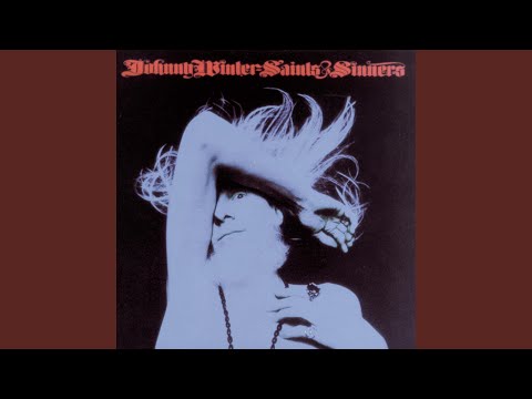 Blinded by Love - Johnny Winter