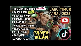 Download lagu Lagu Timur Tor Monitor KETUA VIRAL TIKTOK | FULL ALBUM NO IKLAN!! mp3 Download lagu Lagu Timur Tor Monitor KETUA VIRAL TIKTOK | FULL ALBUM NO IKLAN!! mp3