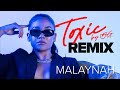 Malaynah - Toxic by YG [REMIX] (Official Music Video)