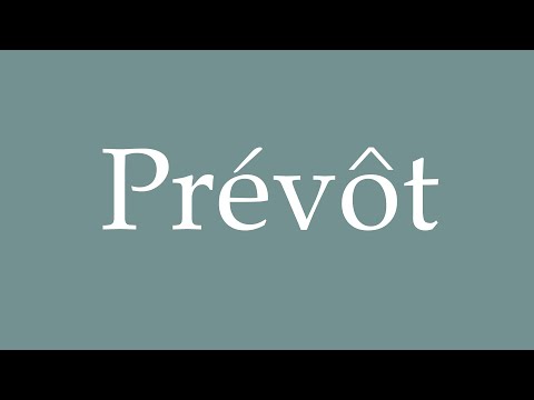 How to Pronounce ''Prévôt'' (Provost) Correctly in French