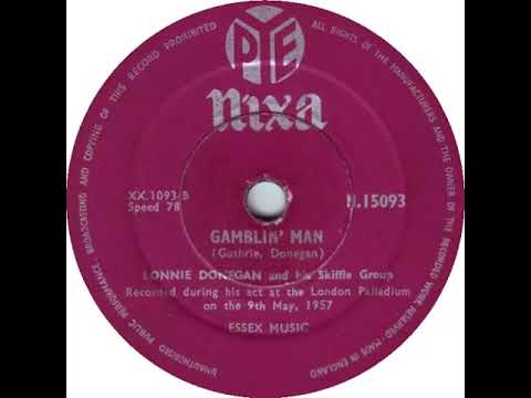 UK New Entry 1957 (84a) Lonnie Donegan & His  Skiffle Group - Gamblin' Man