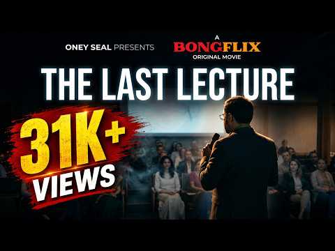 The Last Lecture — Bongflix Original Short Film