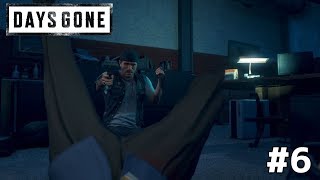 #6 【ゾンビだらけのサバイバル生活】Days Gone【実況】