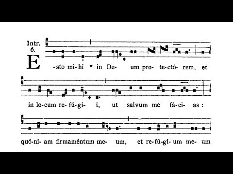 Dominica in Sexagesima (Sexagesima Sunday) - Introitus (Esto mihi)