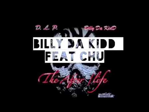 Billy Da KidD - The Streets Ft. Chu