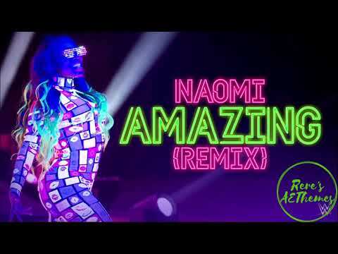 WWE: Amazing [Remix] (Naomi) +AE (Arena Effect)