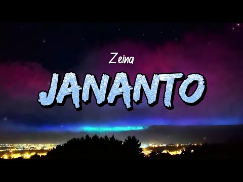 Zeina - Jananto (Lyrics)