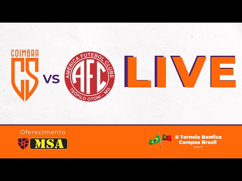 COIMBRA X  AMÉRICA - TO - 2º TORNEIO BENFICA CAMPUS BRASIL 2023 - 1ª RODADA -  #aovivo #futebol