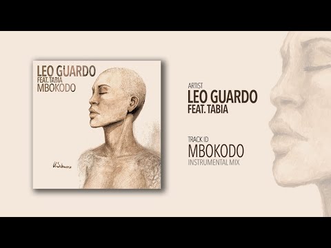 Leo Guardo feat. Tabia - Mbokodo (Instrumental Mix) [Villahangar]