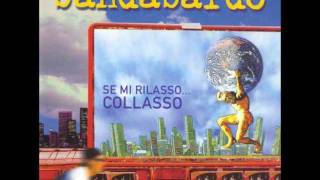 Bandabardò - Una Giornata Uggiosa (Live, da "Se Mi Rilasso Collasso")