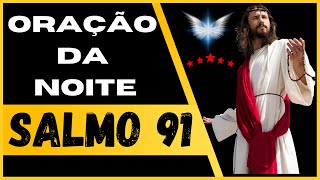  ORAO DO SALMO 91 - PODEROSA ORAO DO SALMO 91 PARA  QUEBRAR TODAS AS BARREIRAS!!