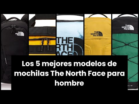 【Mochila the north face hombre】Los 5 mejores modelos de mochilas The North Face para hombre ?