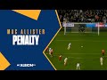 EPIC View Of Alexis Mac Allister's Stoppage Time Penalty Vs Manchester United