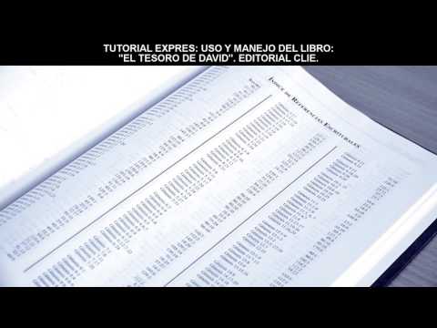 TUTORIAL EXPRES: USO Y MANEJO DEL LIBRO  "EL TESORO DE DAVID". EDITORIAL CLIE.