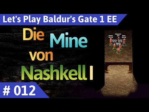 Baldur's Gate 1 deutsch Teil 12 - Die Mine von Nashkell I Let's Play