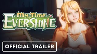 My Time at Evershine