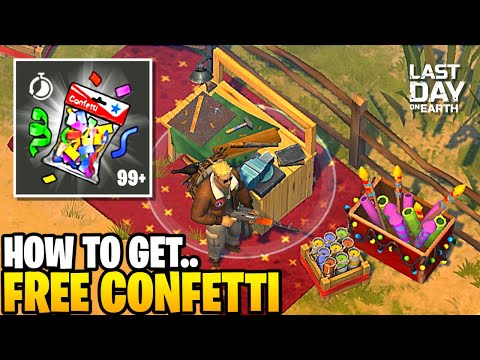 HOW TO GET MORE CONFETTI AS BEGINNERS! FORLORN FAIR EVENT - Last Day on Earth: Survival