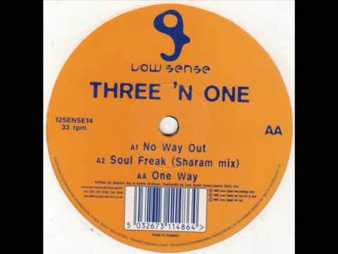 Three 'N One - No Way Out