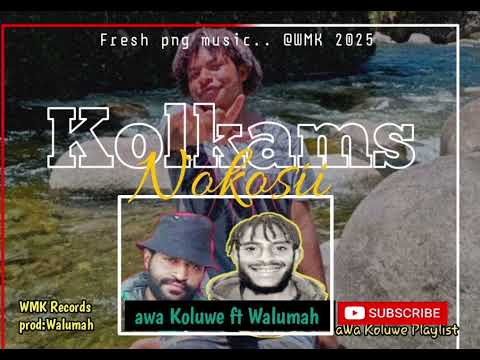 Kolkams nokosiii_awa koluwe x walumah_2025_@WMk