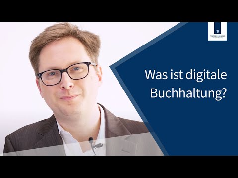 Was ist digitale Buchhaltung? Thomas Breit Steuerberatung