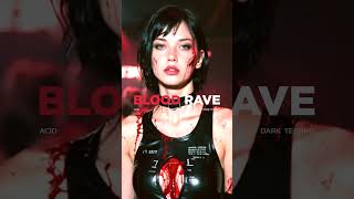 BLOOD RAVE | Acid / Dark Techno Mix