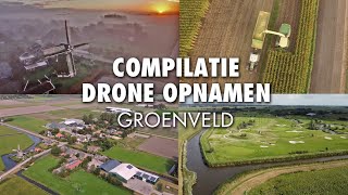 Groenveld, Compilatie Drone Opnamen