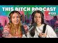 Great Steaks | This Bitch Podcast | Ep #133