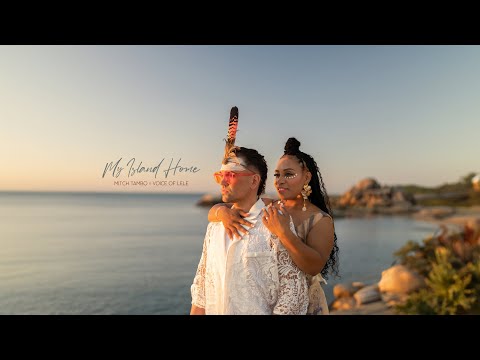 Mitch Tambo and Voice of Lele - My Island Home (Official Visualiser)