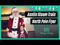All Aboard the NORTH POLE FLYER Train Ride!