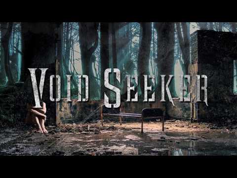 Void Seeker - Abandoned [May 2017 new single]