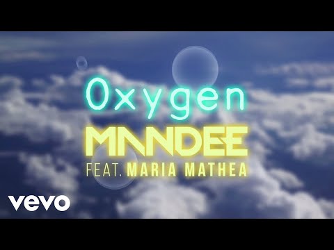MANDEE - Oxygen (Lyric Video) ft. Maria Mathea