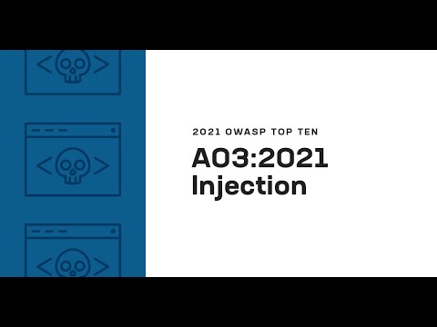 2021 OWASP Top Ten: Injection