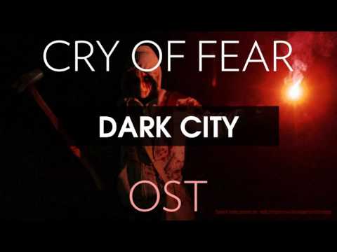 Cry of Fear Soundtrack: Dark City