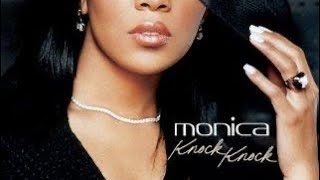 Monica-Knock Knock(Remix)(ft. Missy Elliott, Kanye West, J. Cole, Tyler The Creator &amp; A$AP Rocky)