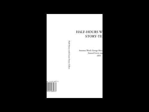 Half-Hours with Great Story-Tellers by Artemus Ward — free full audiobook