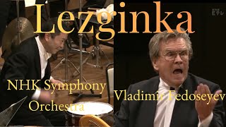 Download lagu Aram Khachaturian : “Lezginka” from ‘Gayane’ - Vladimir Fedoseyev & NHK Symphony Orchestra mp3