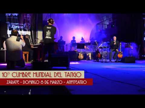 Cumbre Mundial del Tango en Zárate: Domingo 8 de Marzo (Cierre Baglietto-Vitale)