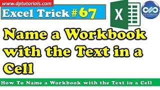 How To Name a Workbook With the Text in a Cell || Save the Workbook with the cell Name using VBA