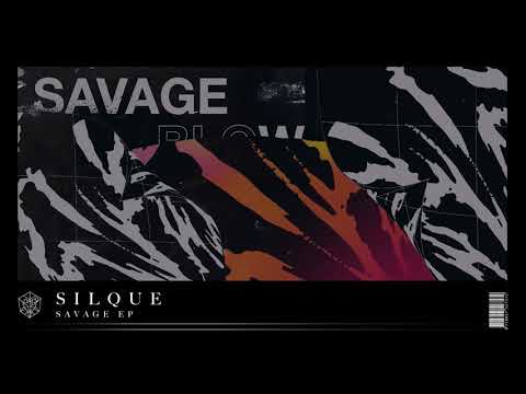 Silque - Savage