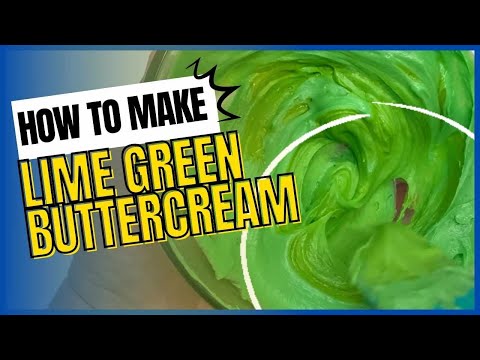How to make Lime Green Buttercream