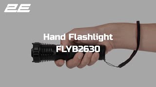 2E Hand Flashlight FLYB2630