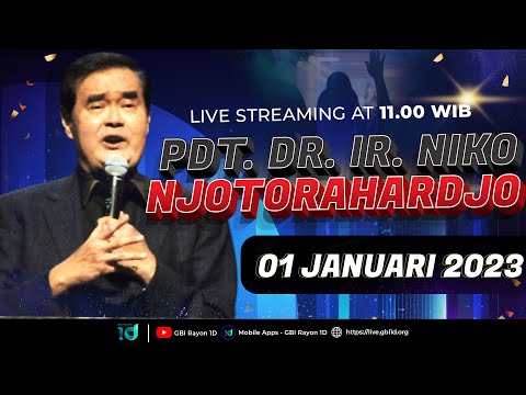 Pdt. DR. Ir. Niko Njotorahardjo | Ibadah Live Streaming GBI Rayon 1D - Minggu, 01 Januari 2022